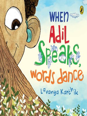 cover image of When Adil Speaks, Words Dance